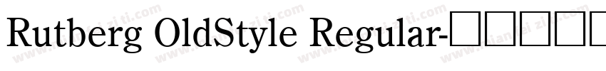 Rutberg OldStyle Regular字体转换